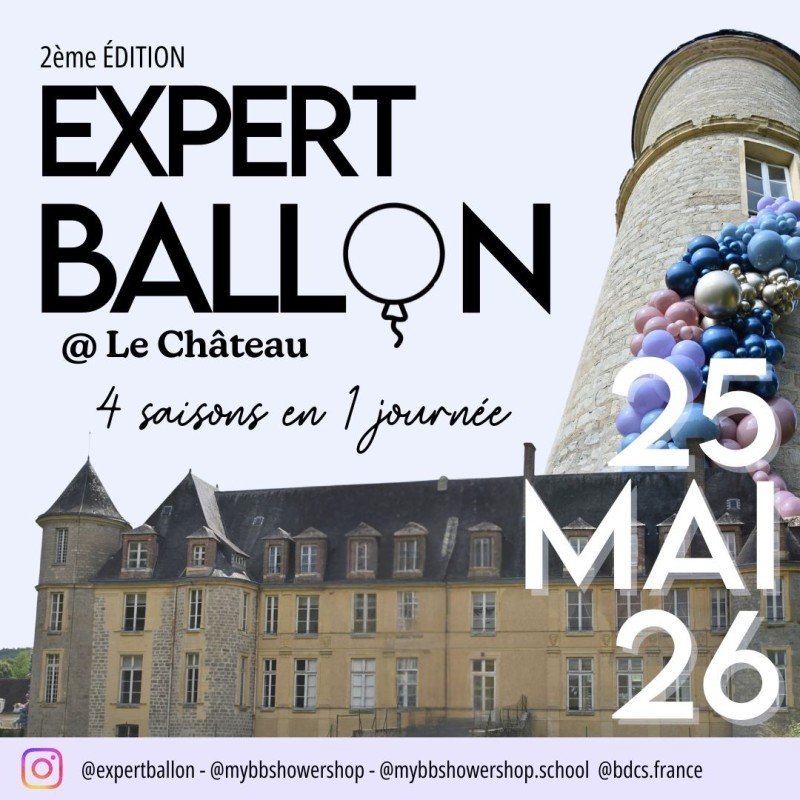 Formation Balloon Designer Expert Ballon @ Le Chateau - 25 mai 2026