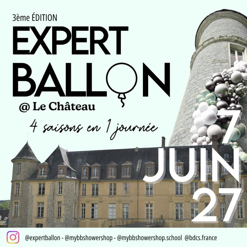 Formation Balloon Designer Expert Ballon @ Le Chateau - 25 mai 2026